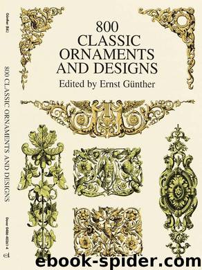 800 Classic Ornaments and Designs by Ernst Günther