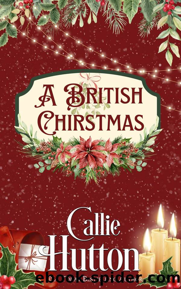 A British Christmas by Callie Hutton