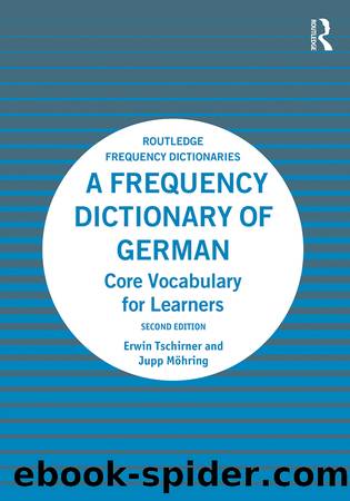 A Frequency Dictionary of German by Tschirner Erwin; Möhring Jupp;