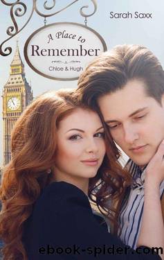A Place to Remember: Chloe & Hugh (London Love Stories 2) (German Edition) by Sarah Saxx