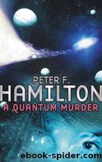 A Quantum Murder by Peter F. Hamilton
