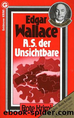 A.S. der Unsichtbare by Wallace Edgar
