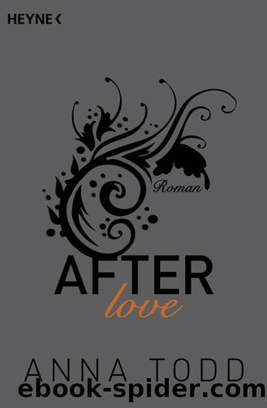 AFTER 03 - After love by Anna Todd