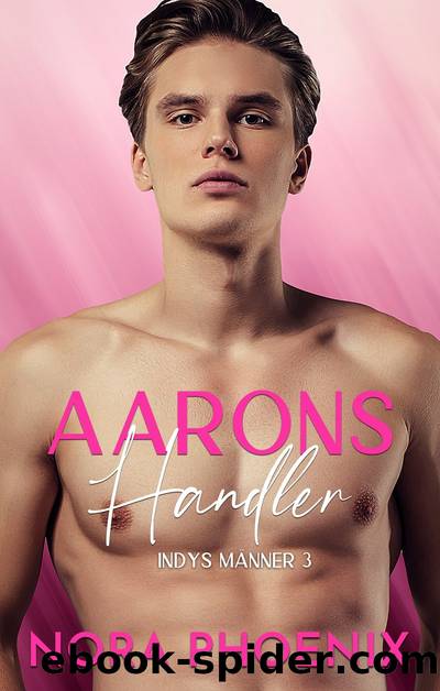 Aarons Handler by Nora Phoenix