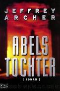 Abels Tochter by Archer Jeffrey