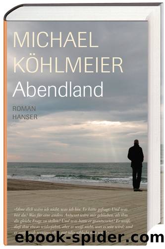 Abendland by Michael Köhlmeier