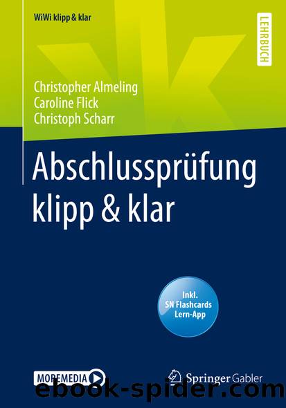 Abschlussprüfung klipp & klar by Christopher Almeling & Caroline Flick & Christoph Scharr