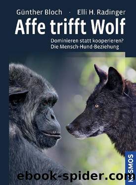 Affe trifft Wolf by Günther Bloch Elli H. Radinger
