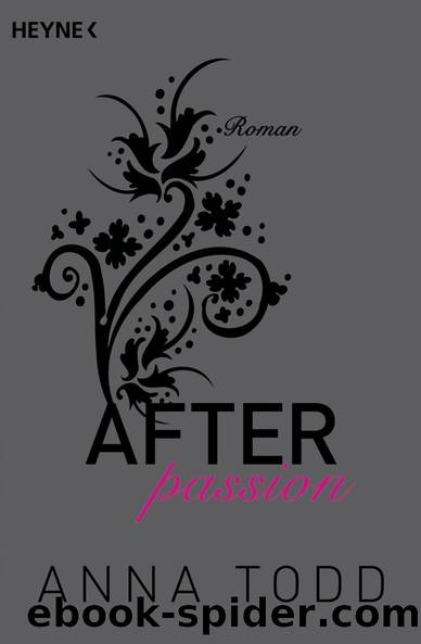 After passion: Roman by Anna Todd