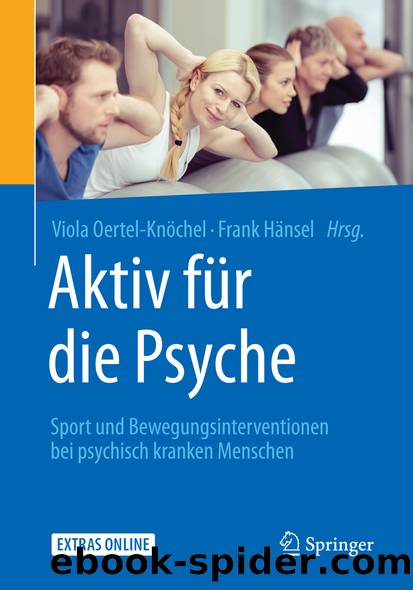 Aktiv für die Psyche by Viola Oertel-Knöchel & Frank Hänsel