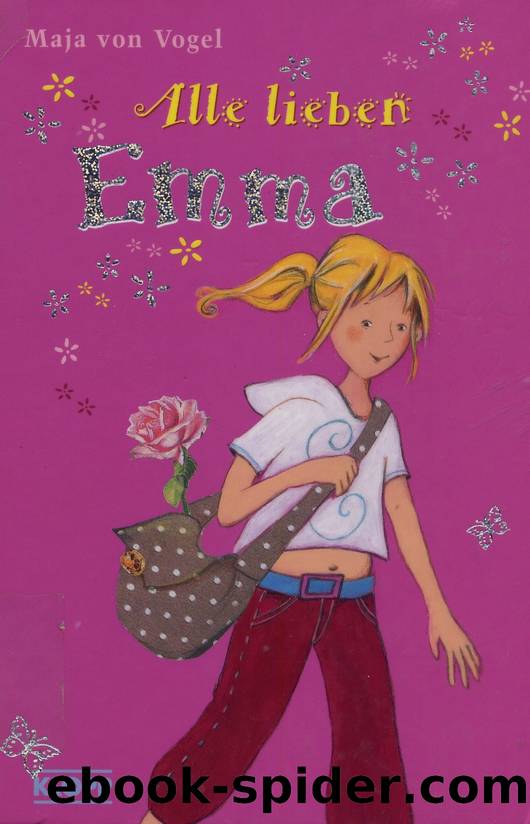 Alle lieben Emma by von Vogel Maja
