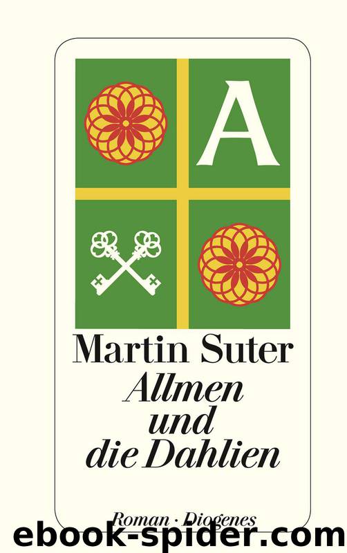 Allmen und die Dahlien (German Edition) by Suter Martin