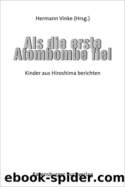Als die erste Atombombe fiel by Ravensburger