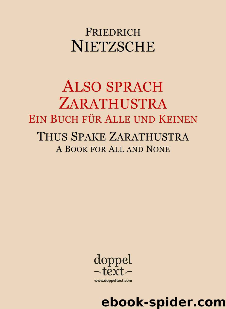 Also sprach Zarathustra  Thus Spake Zarathustra – Bilingual German-English Edition  Zweisprachig Deutsch-Englisch (German Edition) by Nietzsche Friedrich