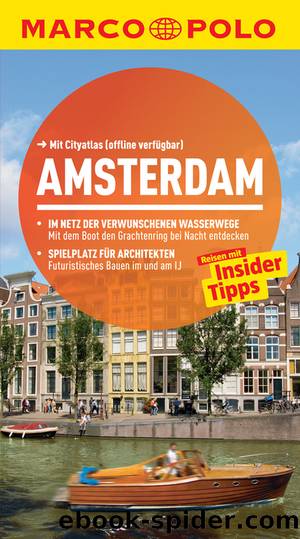 Amsterdam - reisen mit Insider-Tipps by MairDumont