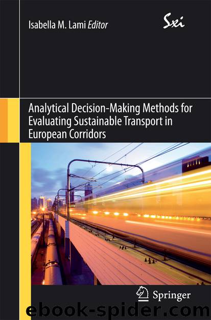 Analytical Decision-Making Methods for Evaluating Sustainable Transport in European Corridors by Isabella M. Lami