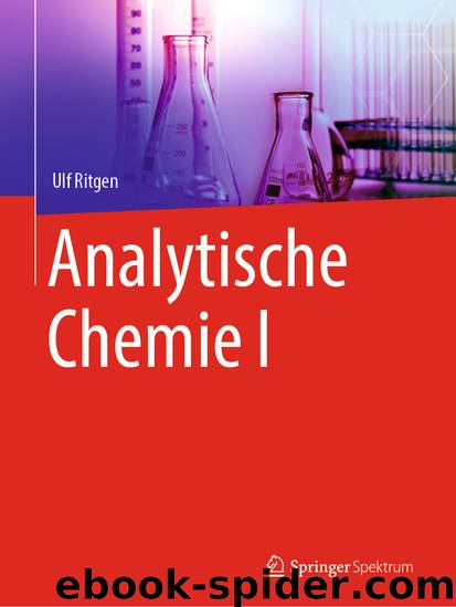 Analytische Chemie I by Ulf Ritgen