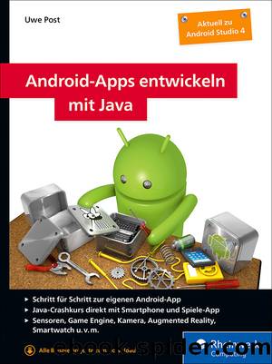 Android-Apps entwickeln mit Java by Uwe Post