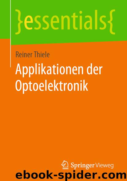 Applikationen der Optoelektronik by Reiner Thiele