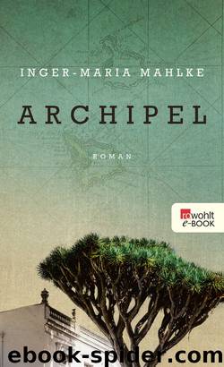 Archipel by Inger-Maria Mahlke