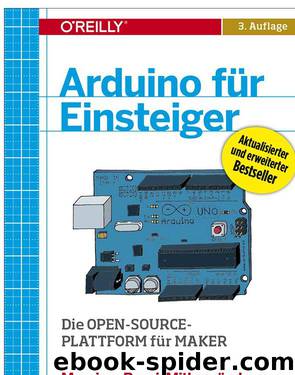 Arduino für Einsteiger by Massimo Banzi & Michael Shiloh