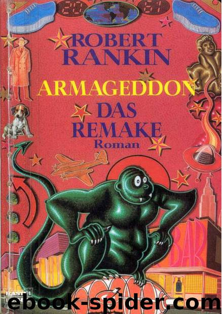 Armageddon 3 - Das Remake by Robert Rankin