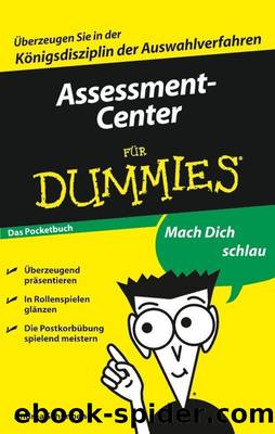 Assessment-Center für Dummies (German Edition) by Andrea Schimbeno