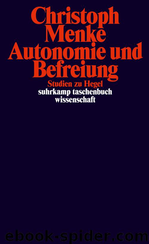 Autonomie und Befreiung by Christoph Menke
