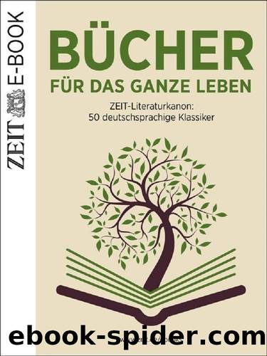 Bücher für das ganze Leben (B00IS8JW64) by DIE ZEIT