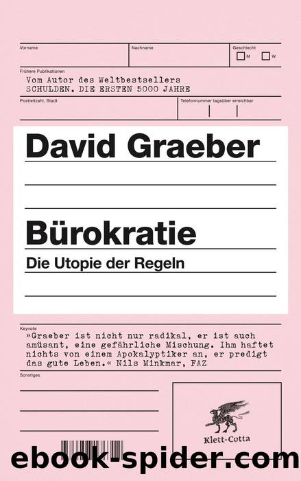 Bürokratie by Graeber David; Freundl Hans; Dedekind Henning