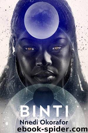 BINTI by Nnedi Okorafor