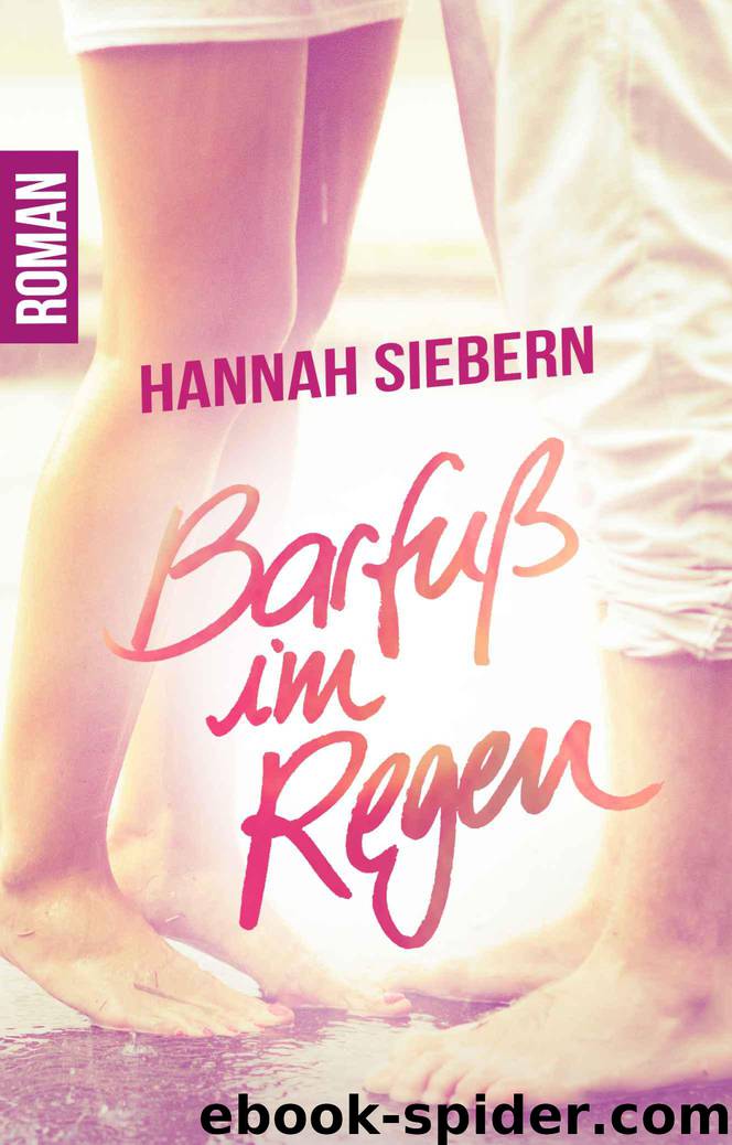 Barfuß im Regen (German Edition) by Hannah Siebern