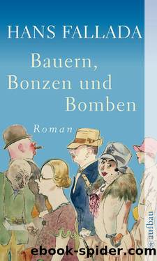 Bauern, Bonzen und Bomben by Hans Fallada