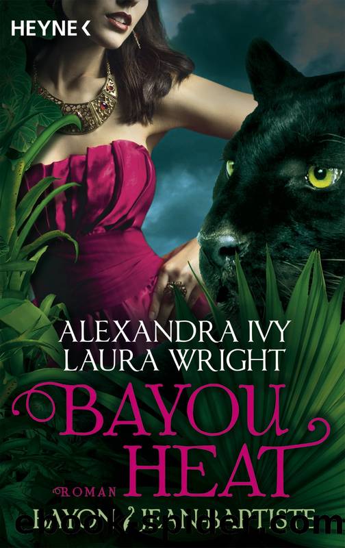 Bayou Heat--Bayon und Jean-Baptiste by Alexandra Ivy