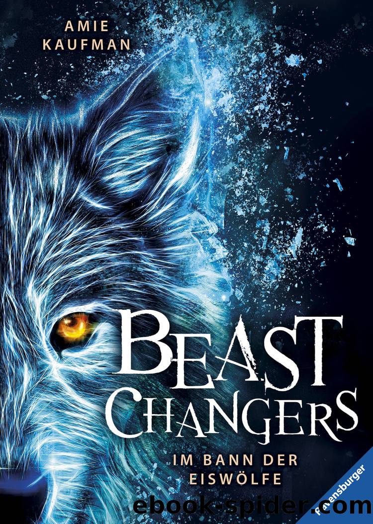 Beast Changers, Band 1 by Amie Kaufman