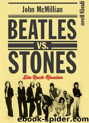 Beatles vs. Stones by John McMillian