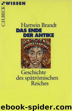 Beck-Wissen - Brandt, Hartwin by Das Ende der Antike