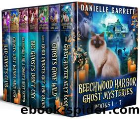 Beechwood Harbor Ghost Mysteries: Boxed Set 1-7 by Danielle Garrett