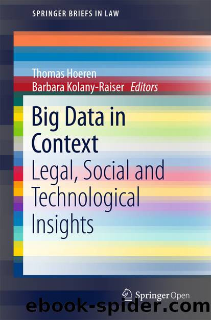Big Data in Context by Thomas Hoeren & Barbara Kolany-Raiser