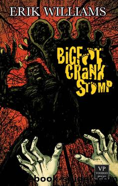 Bigfoot Crank Stomp: Extreme-Horror (German Edition) by Erik Williams
