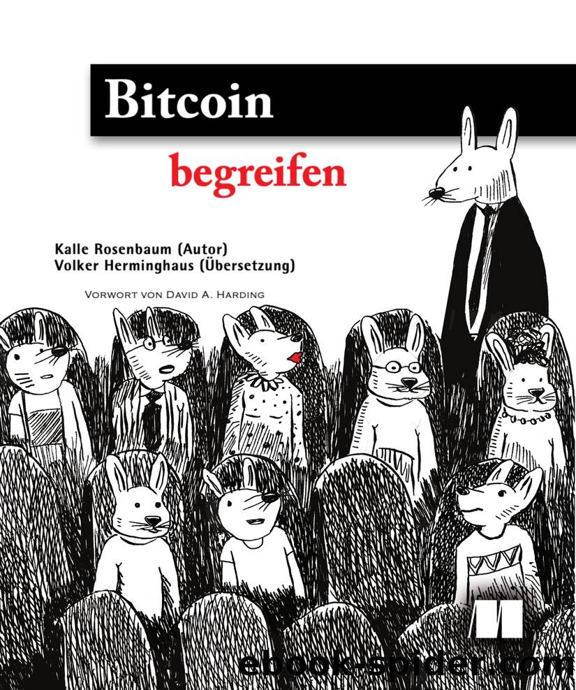 Bitcoin begreifen by Kalle Rosenbaum Volker Herminghaus