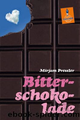 Bitterschokolade by Mirjam Pressler
