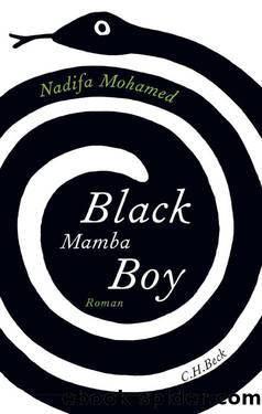 Black Mamba Boy: Roman (German Edition) by Nadifa Mohamed