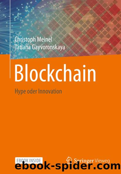 Blockchain by Christoph Meinel & Tatiana Gayvoronskaya