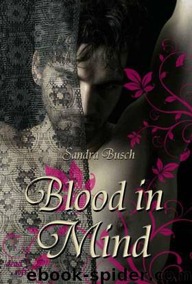 Blood in mind (German Edition) by Sandra Busch