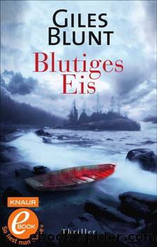 Blutiges Eis by Giles Blunt