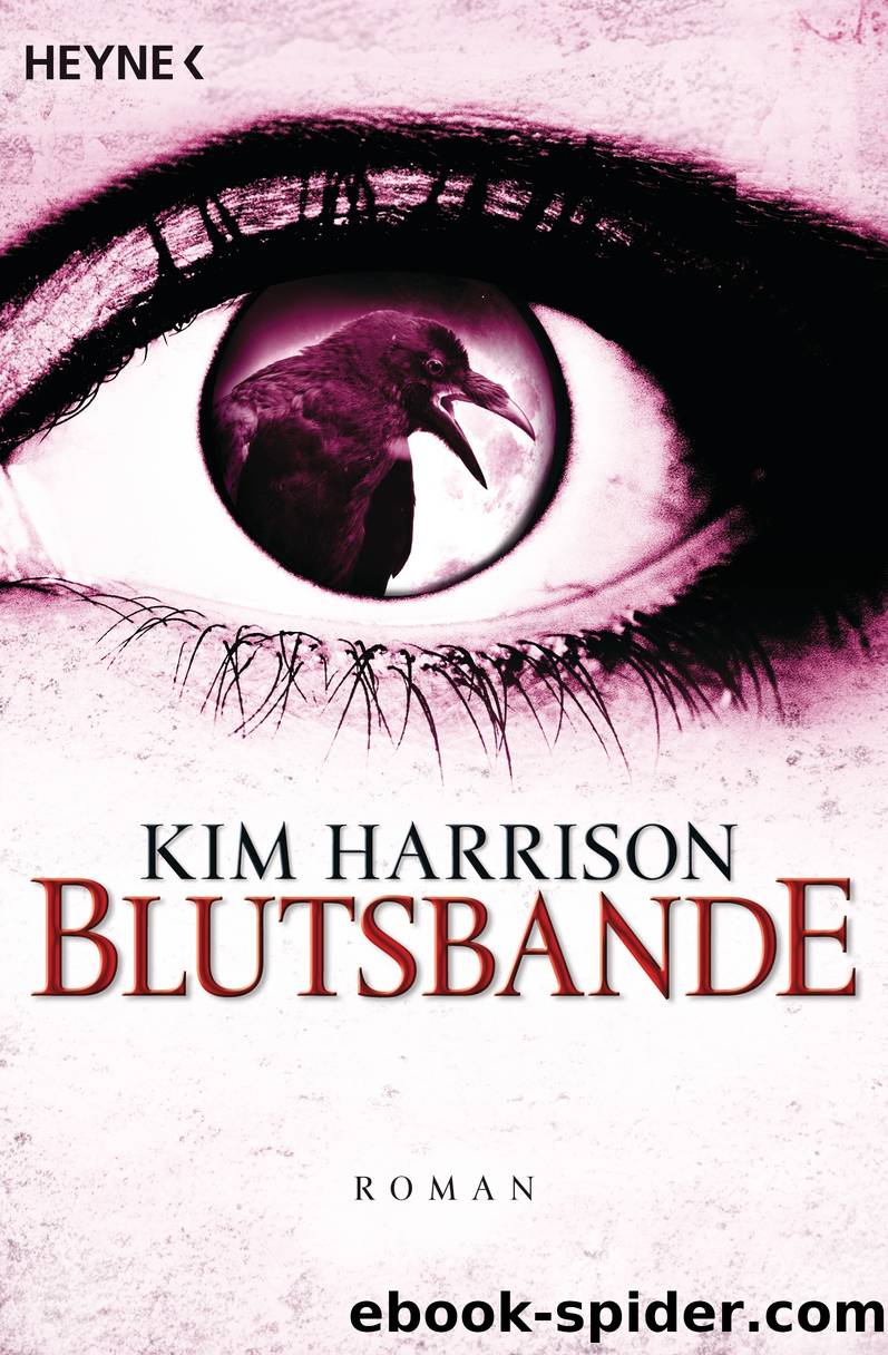 Blutsbande: Die Rachel-Morgan-Serie 10 - Roman (German Edition) by Harrison Kim