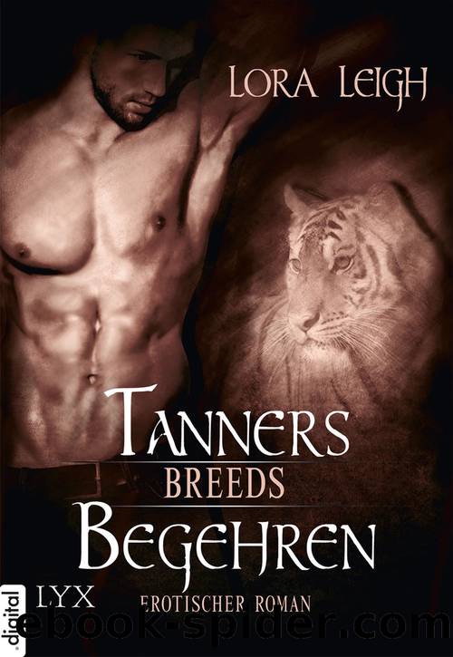 Breeds--Tanners Begehren by Lora Leigh