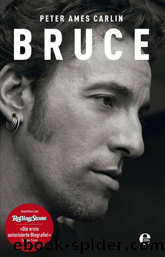 Bruce: Die Springsteen-Biografie (German Edition) by Peter Ames Carlin
