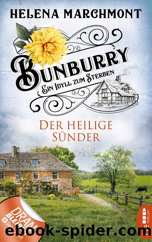 Bunburry--Der heilige SÃ¼nder by Helena Marchmont